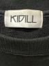 KIDILL (キディル) クルーネックスウェット ブラック サイズ:FREE：12000円