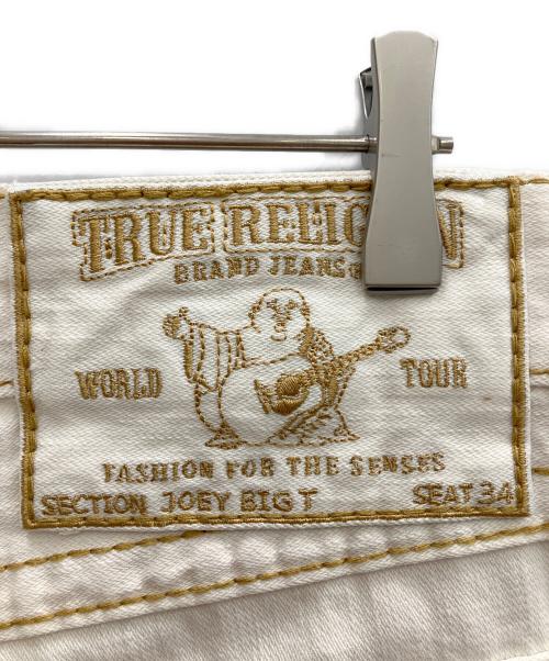 TRUE RELIGION（トゥルー レリジョン）TRUE RELIGION (トゥルー レリジョン) デニムパンツ　TRUE RELIGION（トゥルー レリジョン）　JOEY BIG T ホワイト サイズ:73.5cm（ｗ29）の古着・服飾アイテム