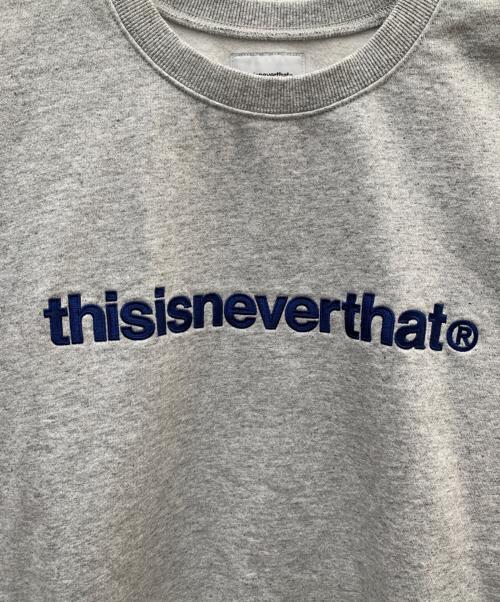 thisisneverthat（ディスイズネバーザット）thisisneverthat (ディスイズネバーザット) スウェット グレー サイズ:Lの古着・服飾アイテム