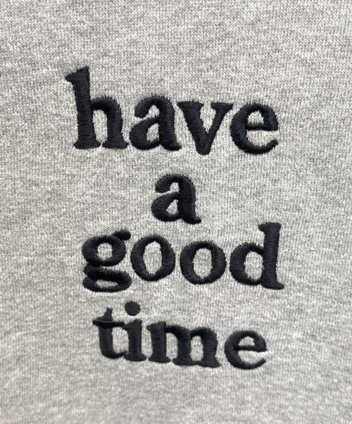 have a good time（ハブアグッドタイム）have a good time (ハブアグッドタイム) スウェット グレー サイズ:Ｍの古着・服飾アイテム