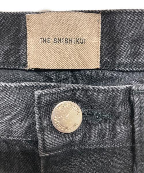 THE SHISHIKUI（シシクイ）the shishikui (シシクイ) デニムパンツ ブラック サイズ:W27の古着・服飾アイテム