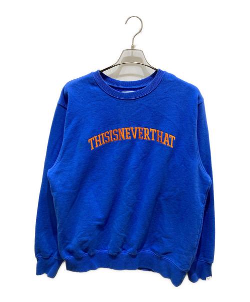 thisisneverthat（ディスイズネバーザット）thisisneverthat (ディスイズネバーザット) 刺繍スウェット ブルー サイズ:Lの古着・服飾アイテム