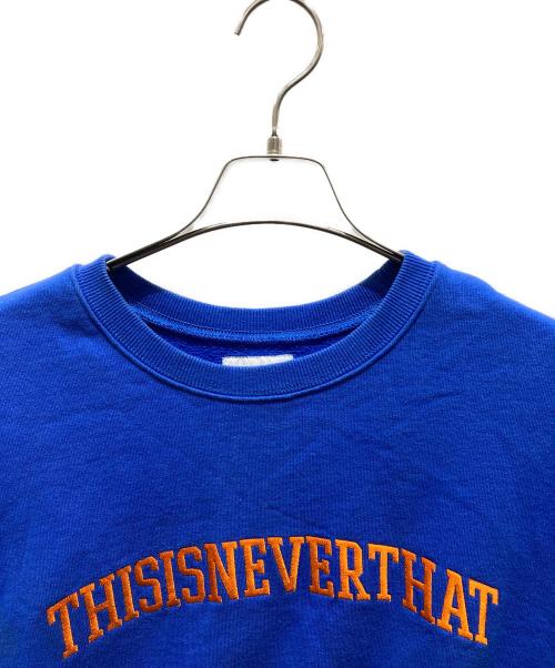 thisisneverthat（ディスイズネバーザット）thisisneverthat (ディスイズネバーザット) 刺繍スウェット ブルー サイズ:Lの古着・服飾アイテム