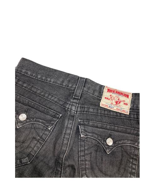 TRUE RELIGION（トゥルー レリジョン）TRUE RELIGION (トゥルー レリジョン) RICKY デニムパンツ ブラック サイズ:W30の古着・服飾アイテム