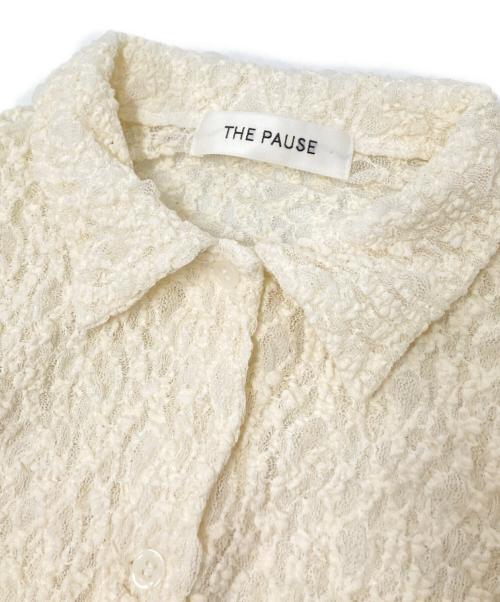 THE PAUSE（ザポーズ）THE PAUSE (ザポーズ) ストレッチレースシャツ アイボリー サイズ:Fの古着・服飾アイテム