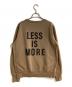 REMI RELIEF (レミレリーフ) HPS (-) 別注 HARD SP加工20／スウェット（LESS IS MORE C） ブラウン サイズ:M：10000円