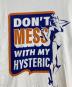 中古・古着 Hysteric Glamour (ヒステリックグラマー) DON’T MESS Tシャツ ホワイト サイズ:S 未使用品：9000円
