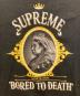 中古・古着 SUPREME (シュプリーム) 10AW Bored To Death Tee/テン・エーダブリュー ボード・トゥー・デス ティー ブラック サイズ:Ｍ：6000円