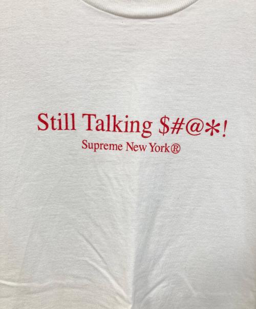 SUPREME（シュプリーム）Supreme (シュプリーム) Still Talking Tee/スティル トーキング ティー ホワイト サイズ:SIZE Lの古着・服飾アイテム