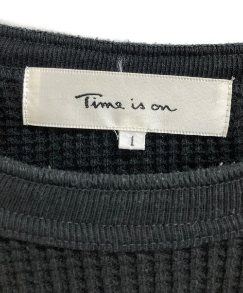 Time is on（タイムイズオン）Time is on (タイムイズオン) HEAVY WEIGHT LOW GAUGE THERMAL  L/S TEE ブラック サイズ:1の古着・服飾アイテム