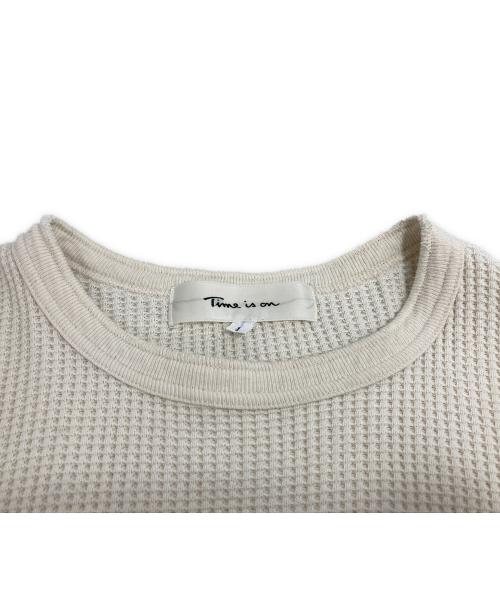 Time is on（タイムイズオン）Time is on (タイムイズオン) HEAVY WEIGHT LOW GAUGE THERMAL L/S TEE アイボリー サイズ:1の古着・服飾アイテム