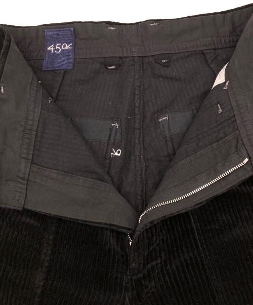 45R（フォーティファイブ・アール）45R (フォーティファイブ・アール) コーデュロイパンツ ブラック サイズ:1の古着・服飾アイテム