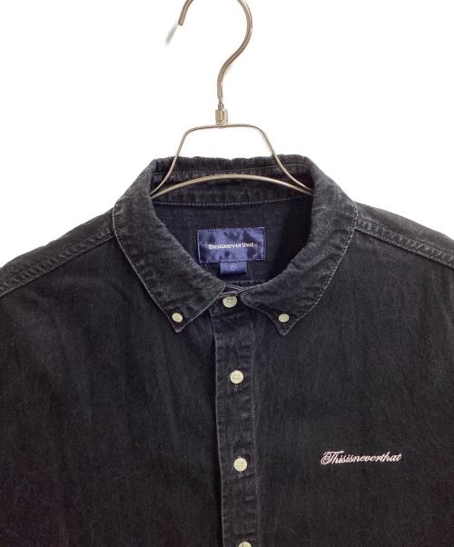 thisisneverthat（ディスイズネバーザット）thisisneverthat (ディスイズネバーザット) Washed Denim S/S Shirt ブラック サイズ:XLの古着・服飾アイテム