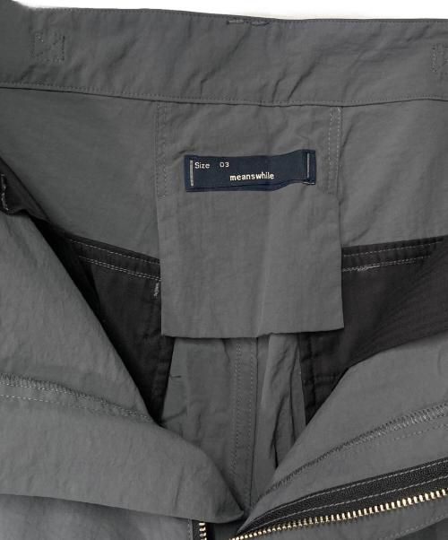 meanswhile（ミーンズワイル）meanswhile (ミーンズワイル) Nylon Luggage Cargo PT グレー サイズ:3の古着・服飾アイテム