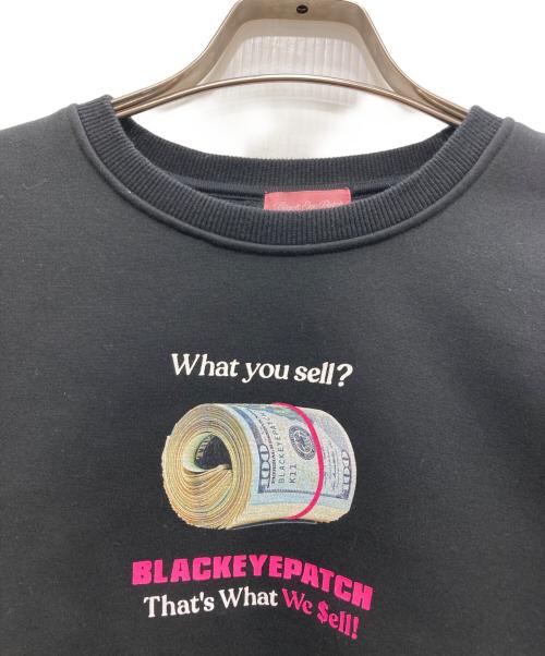 BlackEyePatch（ブラックアイパッチ）BlackEyePatch (ブラックアイパッチ) WHAT WE SELL CREW SWEAT/ワット ウィ セル クルー スウェット ブラック サイズ:Ｓの古着・服飾アイテム