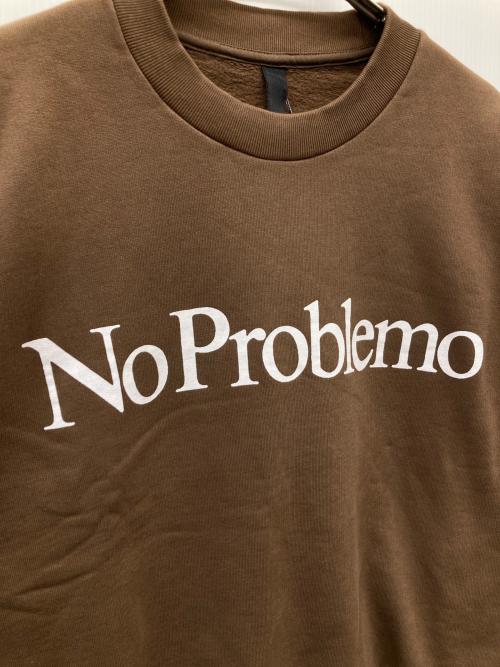 ARIES（アリーズ）ARIES (アリーズ) No Problemo SWEATSHIRT ブラウン サイズ:Ｓ 未使用品の古着・服飾アイテム