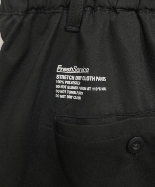 FreshService（フレッシュサービス）FreshService (フレッシュサービス) STRETCH DRY CLOTH PANTS ブラック サイズ:Ⅼの古着・服飾アイテム