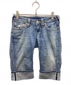 TRUE RELIGIONトゥルー レリジョン）の古着「デニムハーフパンツ」｜インディゴ
