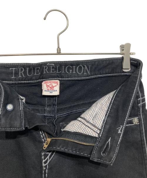 TRUE RELIGION（トゥルー レリジョン）TRUE RELIGION (トゥルー レリジョン) デニムパンツ ブラック サイズ:30の古着・服飾アイテム