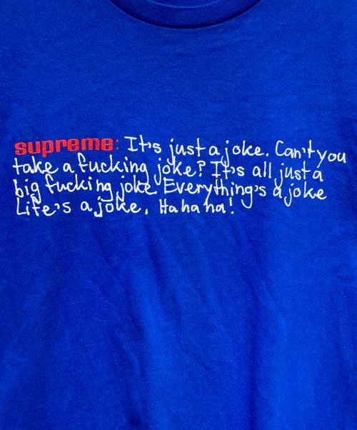SUPREME（シュプリーム）Supreme (シュプリーム) JOKE Tシャツ プリントTシャツ ブルー サイズ:XLの古着・服飾アイテム