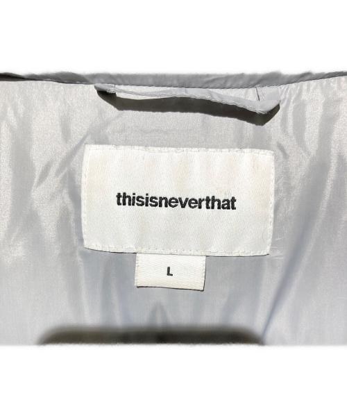 thisisneverthat（ディスイズネバーザット）thisisneverthat (ディスイズネバーザット) ダウンジャケット グレー サイズ:Ｌの古着・服飾アイテム
