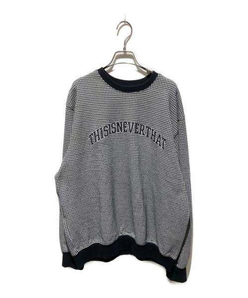 thisisneverthat（ディスイズネバーザット）thisisneverthat (ディスイズネバーザット) 千鳥柄スウェット ホワイト×ブラック サイズ:Ｌの古着・服飾アイテム