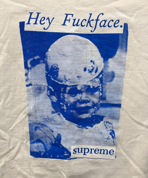 SUPREME（シュプリーム）Supreme (シュプリーム) HEY FUCKFACE TEE/ヘイファックフェイスTシャツ ホワイト サイズ:Mの古着・服飾アイテム