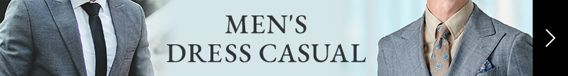 Men’s Dress casual特集